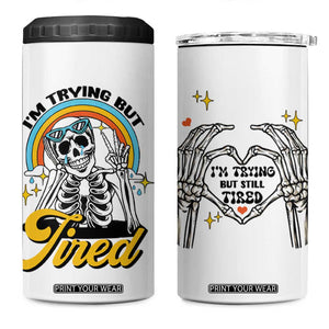 Funny I'm Trying But Tired 4 in 1 Can Cooler Tumbler TB09 One Size: 16 oz White Print Your Wear