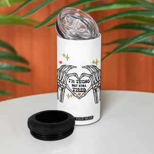 Funny I'm Trying But Tired 4 in 1 Can Cooler Tumbler TB09 Print Your Wear