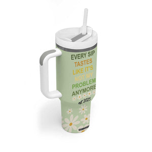 Personalized Retirement Gifts Tumbler With Handle Custom Name Retired 2025 Every Sip Tastes Like It's Not My Problem Anymore TB09 Print Your Wear