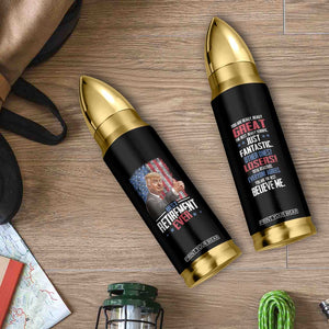 Funny Retired Gifts for Men Bullet Tumbler Trump Best Retirement Ever TB09 Print Your Wear