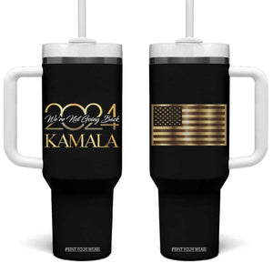 Kamala 2024 Tumbler With Handle We're Not Going Back America Flag TB09 One Size: 40 oz Black Print Your Wear