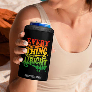 Jamaica Reggae 4 in 1 Can Cooler Tumbler Every Little Thing Gonna Be Alright Good Vibes TB09 Print Your Wear