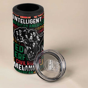 Black History Leaders 4 in 1 Can Cooler Tumbler MLK Malcolm X Obama Nelson Civil Rights Leaders Melanin African Pride TB09 Print Your Wear