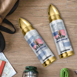 Martin Luther King Jr. Bullet Tumbler I Have A Dream Like King Civil Rights Leaders Black Pride TB09 Print Your Wear