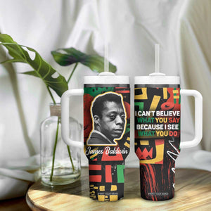 James Baldwin Tumbler With Handle I Can't Believe What You Say Because I See What You Do Black Pride TB09 Print Your Wear