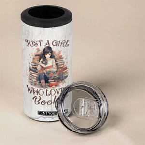 Book Lover 4 in 1 Can Cooler Tumbler Just A Girl Who Loves Books TB09 Print Your Wear