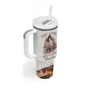 Book Lover Tumbler With Handle Just A Girl Who Loves Books TB09 Print Your Wear