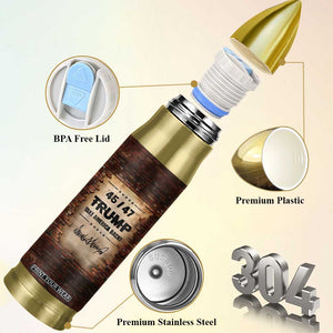 Trump 45 47 Bullet Tumbler Take America Back Vintage TB09 Print Your Wear