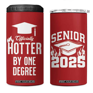 Funny Graduation Gifts 4 in 1 Can Cooler Tumbler Officially Hotter By One Degree TB09 One Size: 16 oz Red Print Your Wear
