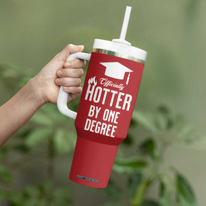Funny Graduation Gifts Tumbler With Handle Officially Hotter By One Degree TB09 Print Your Wear