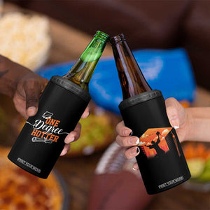 Funny Graduation Gifts 4 in 1 Can Cooler Tumbler One Degree Hotter TB09 Print Your Wear