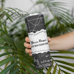 Personalized Math Teacher Skinny Tumbler Custom Name Best Math Teacher Ever TB09 Print Your Wear