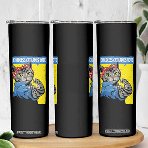 Childless Cat Ladies Vote Skinny Tumbler Rosie The Riveter Kamala Supporter TB09 Print Your Wear