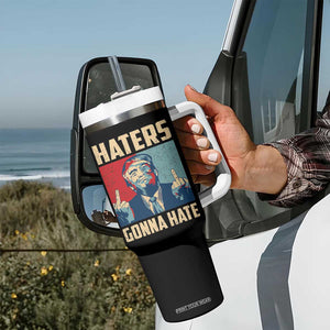 Funny Trump Tumbler With Handle Haters Gonna Hate Middle Finger TB09 Print Your Wear