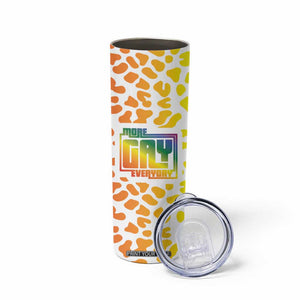 Funny Gay Pride Skinny Tumbler More Gay Everyday LGBT TB09 Print Your Wear