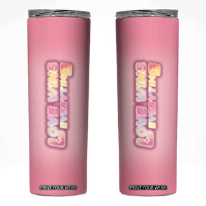 LGBT Pride Skinny Tumbler Love Wins Everytime Rainbow TB09 Rainbow Hologram Print Your Wear
