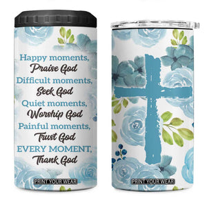 Christian 4 in 1 Can Cooler Tumbler Thank God Faith Flower Christ Cross TB09 One Size: 16 oz Blue Print Your Wear