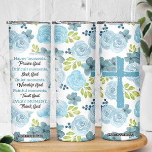 Christian Skinny Tumbler Thank God Faith Flower Christ Cross TB09 Print Your Wear