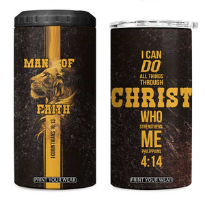 Christian Gifts For Men 4 in 1 Can Cooler Tumbler Man Of Faith I Can Do All Things Through Christ TB09 One Size: 16 oz Black Print Your Wear