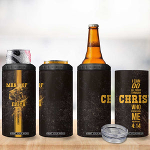 Christian Gifts For Men 4 in 1 Can Cooler Tumbler Man Of Faith I Can Do All Things Through Christ TB09 Print Your Wear