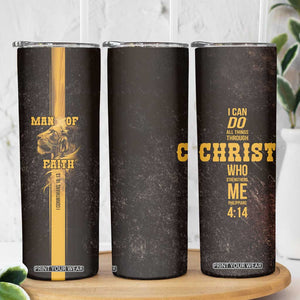 Christian Gifts For Men Skinny Tumbler Man Of Faith I Can Do All Things Through Christ TB09 Print Your Wear