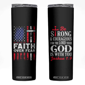 Christian Gifts For Men Skinny Tumbler Faith Over Fear Be Strong And Courageous TB09 Black Print Your Wear