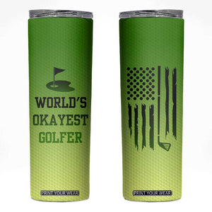 Gifts for Golf Player Skinny Tumbler World's Okayest Golfer TB09 Green Yellow Gradient Print Your Wear