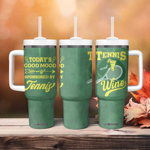 Gifts for Tennis Player Tumbler With Handle Today's Good Mood Is Sponsored By Tennis And Wine TB09 Print Your Wear