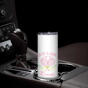Personalized Tennis Player Skinny Tumbler Custom Name Just A Girl Who Loves Tennis TB09 Print Your Wear