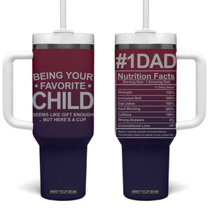 Gifts For Dad Tumbler With Handle No.1 Dad Being Your Favorite Child Seems Like Gift Enough TB09 One Size: 40 oz Gradient Print Your Wear