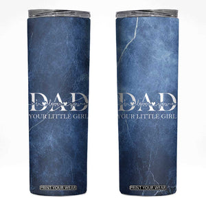 Gifts From Daughter For Dad Skinny Tumbler I Love You Dad Your Little Girl TB09 Navy Print Your Wear
