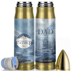 Gifts For Dad Bullet Tumbler It's Not A Dad Bod It's A Father Figure TB09 Nature Print Your Wear