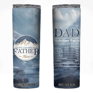 Gifts For Dad Skinny Tumbler It's Not A Dad Bod It's A Father Figure TB09 Nature Print Your Wear