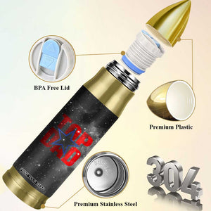 Top Dad Bullet Tumbler American Patriotic Gifts For Dad TB09 Print Your Wear