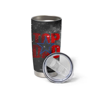 Top Dad Tumbler Cup American Patriotic Gifts For Dad TB09 Print Your Wear