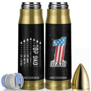 Gifts For Dad Bullet Tumbler Top Dad American Patriotic TB09 Black Print Your Wear