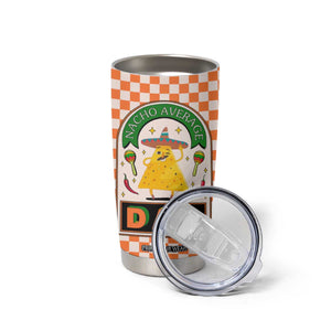 Best Dad Ever Tumbler Cup Nacho Average Dad Spanish Funny Gifts For Dad TB09 Print Your Wear