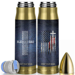 Blessed Dad Christian Bullet Tumbler Christ Cross Patriotic American Flag TB09 Blue Print Your Wear