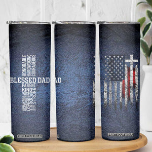 Blessed Dad Christian Skinny Tumbler Christ Cross Patriotic American Flag TB09 Print Your Wear
