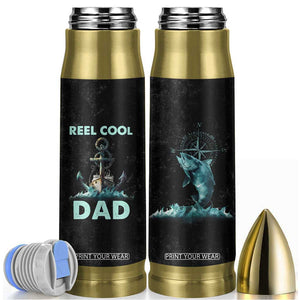 Gifts For Fishing Dad Bullet Tumbler Reel Cool Dad TB09 Black Print Your Wear