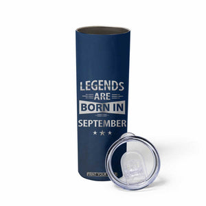 Funny Birthday Gifts For Men Skinny Tumbler Legends Are Born In September TB09 Print Your Wear