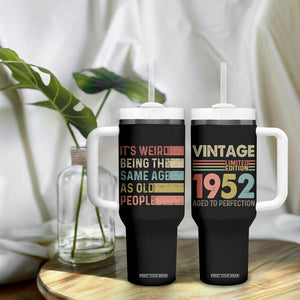 Funny Birthday Gifts Tumbler With Handle Weird Being The Same Age As Old People Retro TB09 Print Your Wear