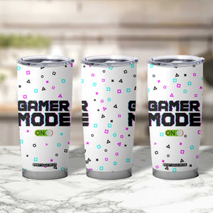 Gifts For Gamer Tumbler Cup Gamer Mode On Gaming Teenage Boys Men TB09 Print Your Wear