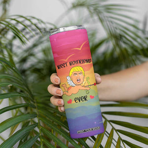 Gifts for Gay Boyfriend Skinny Tumbler Funny Trump Cupid Best Boyfriend Ever TB09 Print Your Wear