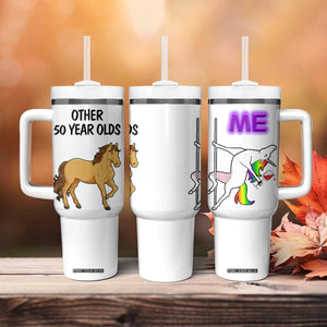 50th Birthday Tumbler With Handle Funny Dancing Unicorn 1976 Other 50 Year Olds TB10 Print Your Wear