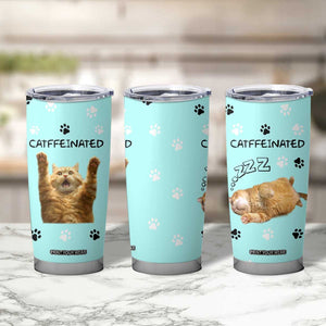 Cute Cat Coffee Tumbler Cup Catffeinated Decaf Coffee Mug TB10 Print Your Wear