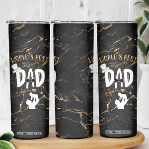 Father's Day Gift For Dad Skinny Tumbler World's Best Dad Daddy TB10 Print Your Wear