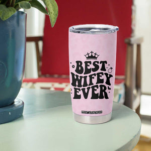 Gifts For Wife from Husband Tumbler Cup Best Wifey Ever Bride Bachelorette Wedding Gifts TB10 Print Your Wear