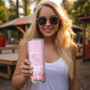Flamingo Gifts Skinny Tumbler Appreciation Inspirational Gift for Her TB10 Print Your Wear
