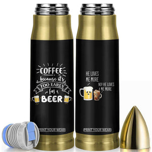 Funny Coffee Bullet Tumbler Too Early For Beer TB10 Black Print Your Wear